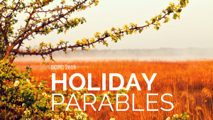 Parables Holiday Series