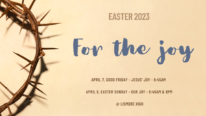 Easter 2023 For The Joy